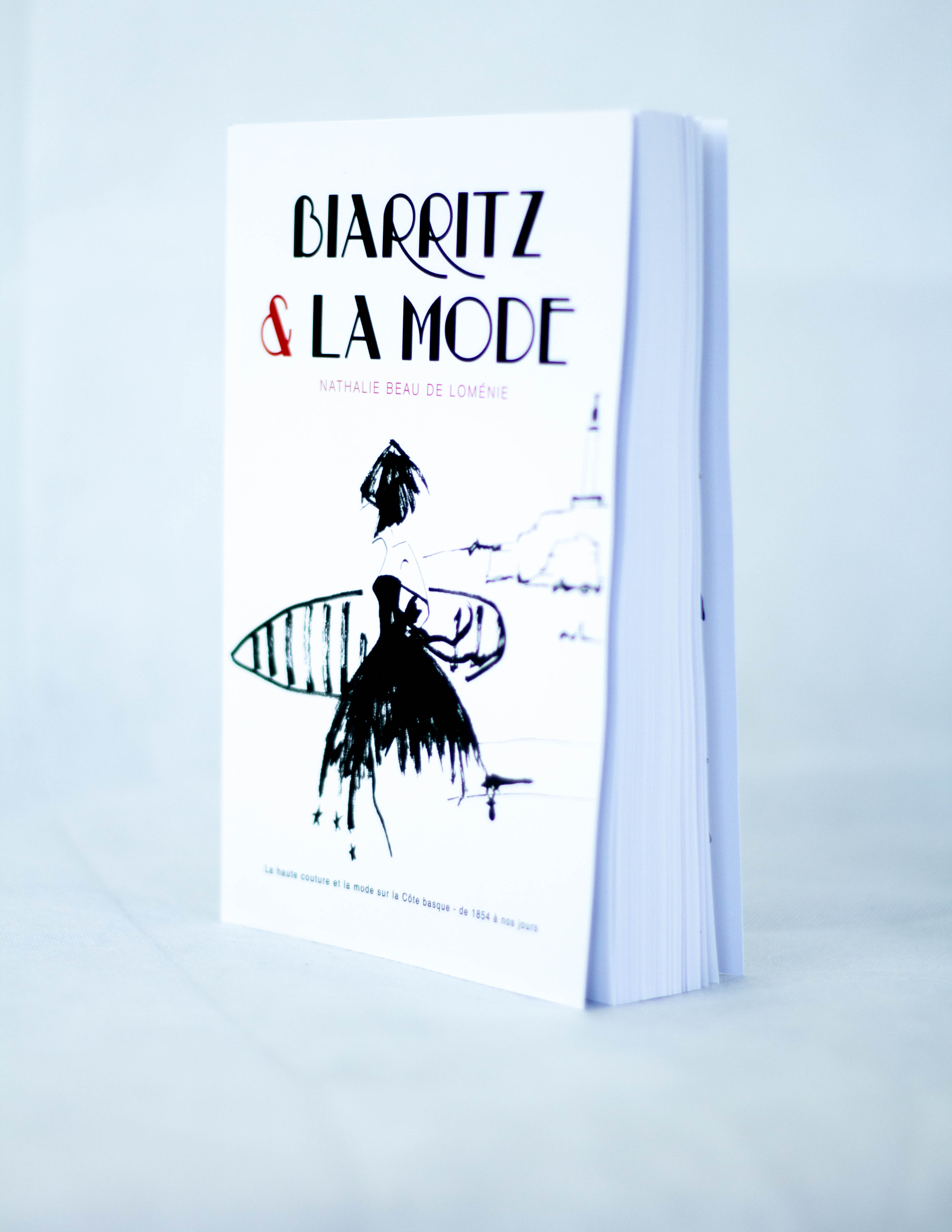 Livre Biarritz et la mode de Nathalie Beau de Loménie